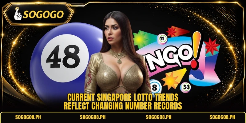 Current singapore lotto trends reflect changing number records