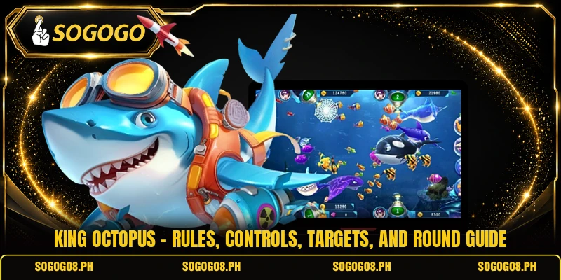King Octopus - Rules, Controls, Targets, And Round Guide
