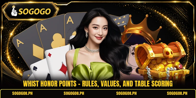 Whist Honor Points - Rules, Values, And Table Scoring